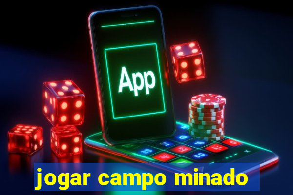 jogar campo minado